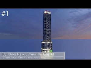 Modern Skyscraper - Minecraft Timelapse | Building New Limesville City #1