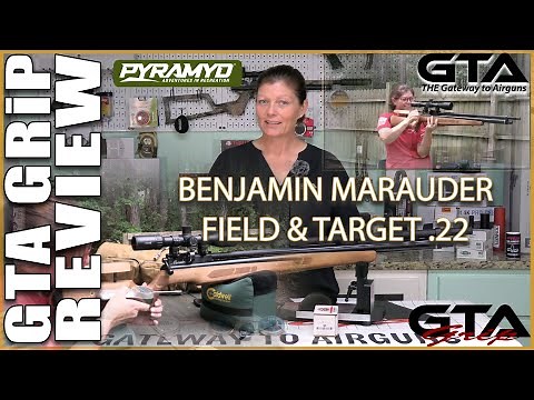 BENJAMIN MARAUDER FIELD TARGET .22 GRiP REVIEW - Gateway to Airguns Airgun Overview