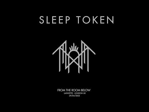 SLEEP TOKEN- FROM THE ROOM BELOW- LAFAYETTE - FULL SHOW 2 OF 2