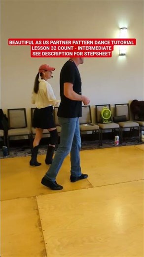 BEAUTIFUL AS US PARTNER PATTERN DANCE TUTORIAL LESSON 32 COUNT INTERMEDIATE