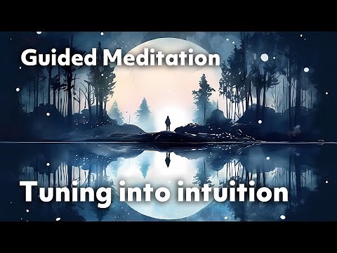 Tuning into intuition | 5 Minute Guided Meditation
