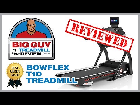 Bowflex T10 Treadmill Review