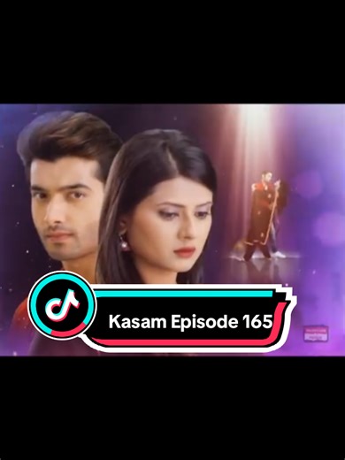 Kasam Episode 165 #foryoupageofficiall #serialindia #kasam #kasamterepyarki #dramaindia