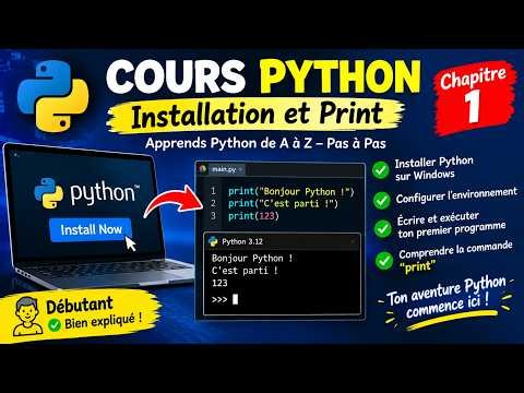 🚀 Apprendre Python de Zéro #1 — Installation + Premier Programme avec print()