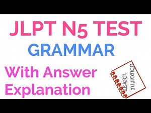 JLPT N5 Grammar Practice Test 2021