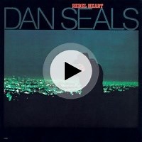 Up On The Hill by Dan Seals
