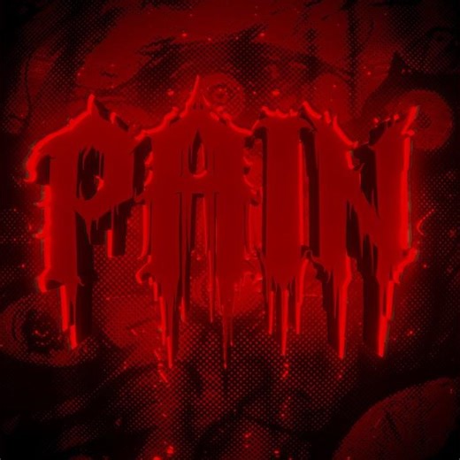 PAIN! (SLOWED)