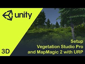 [Unity3D] Setup Vegetation Studio Pro and MapMagic 2 with URP