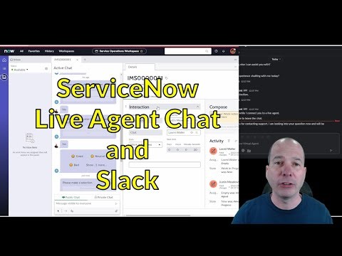ServiceNow Live Agent Chat and Slack