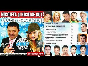 Iarna Manelelor 2007 - Album Full HQ / manele vechi