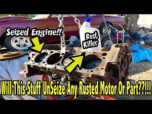 Trying To Find The Right Concoction To Free My Seized Engine Up! I know What Will Do It But...