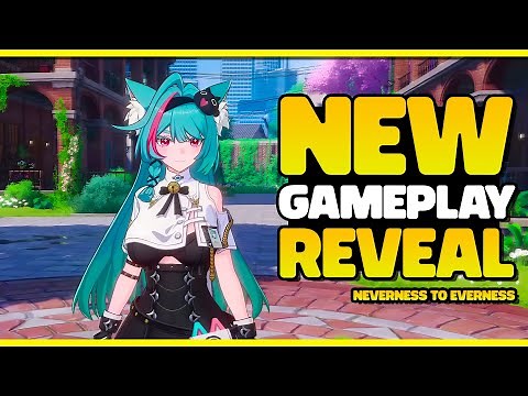 NEVERNESS TO EVERNESS | SUPERNATURAL OPEN WORLD GAMEPLAY & COMBAT!