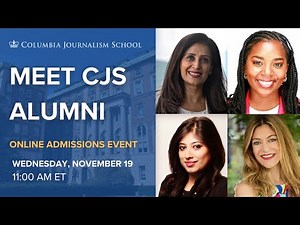 CJS Admissions: Meet Columbia Alumni