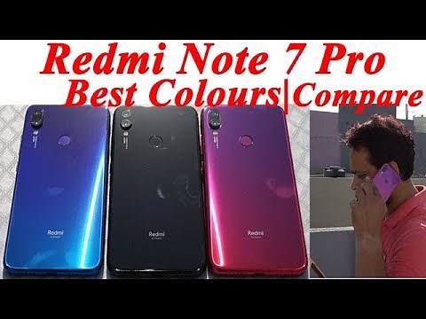 Redmi Note 7 Pro Best Colours | Black,Blue,Red |Best Colours Comparison🔥