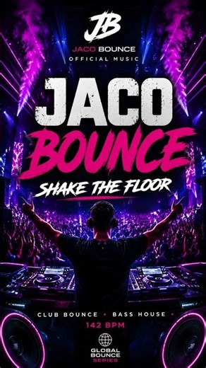 🔥 **JACO BOUNCE – Shake The Floor** 🔥142 BPM • Club Bounce