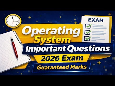 Operating system important questions | exam special