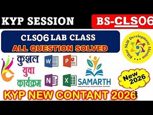 KYP New Session 2026 🚀 | CLS Session-06 Lab Complete Solution 💯 | All Questions Solved