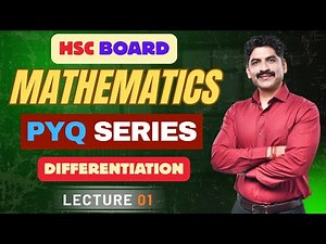 Math PYQ Solving Series | Differentiation Lecture 01 | HSC BOARD | Sahyadri Tutorials | Mahesh Sir