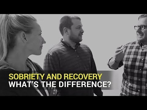 Addiction Recovery: Difference of Sobriety and Recovery