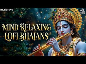 Non Stop Krishna Bhajans Lofi - Shri Krishna Govind Hare Murari | Bhakti Song | Krishna Bhajan
