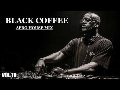Afro House 2026 Mix | Deep Melodic Set 🎧 | Black Coffee Style Vol.70