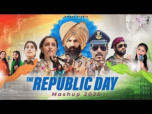 The Republic Day Mashup 2025 | Desh Mere | Ae Watan | Des Rangila | Vande Mataram | Patriotic Song
