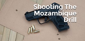 Standard Pistol Drills: The Mozambique Drill - AmmoMan School of Guns Blog
