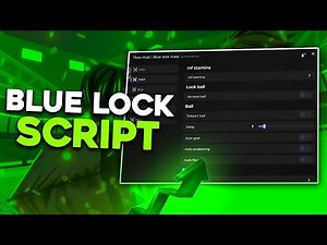 Blue Lock: Rivals Script | Auto Goal, Roll Back, Infinite Spins & More
