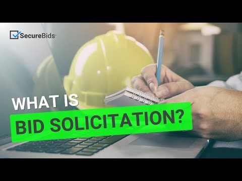 What is Bid Solicitation?
