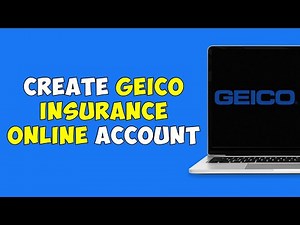 How To Create GEICO Insurance Online Account