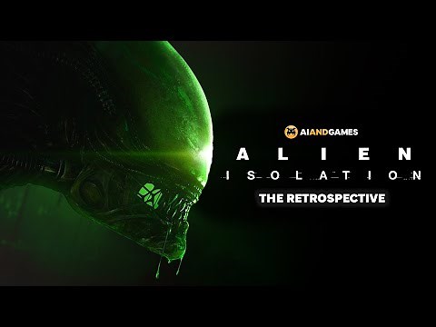 Alien: Isolation - The Retrospective | AI and Games