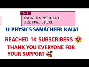 Expression for escape speed | Unit 6 Gravitation | 11 Physics Samacheer kalvi.