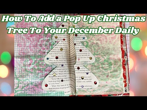 How To Add a Pop Up Christmas Tree To Your #DecemberDaily #memorykeeping #crafttutorial #junkjournal