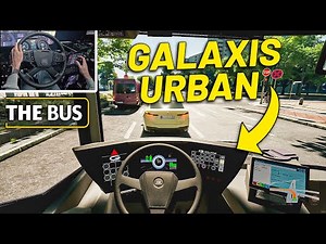 🚌 JE TESTE LE NOUVEAU BUS GALAXIS URBAN (The Bus)