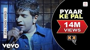 PYAAR KE PAL Lyrics - KK | eLyrics.net
