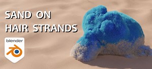 Tutorial - Sand on Hair Strands