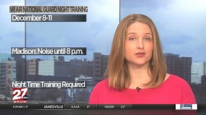Noise Alert: The Wisconsin National Guard will conduct night training this week. | Dana Fulton