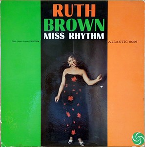 Ruth Brown - Miss Rhythm