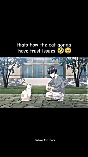 now neko have trust issues! 🤣 . . . . #anime #animeclips #animereels #viralanime#foryoupageシforyou #viralchallenge #animememes #animefan #animelover #anime #foryoupagereels #foryoupageviralシ゚ | Shiori楽園