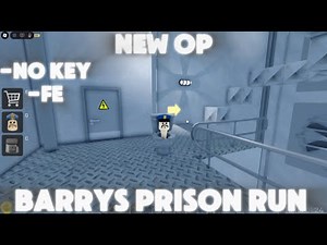 BARRY’S PRISON RUN Script – (Get all tools, KEYLESS)