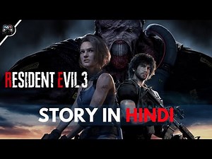 Resident Evil 3 - Story Explained In Hindi