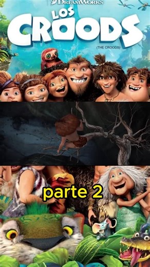 Los Croods - parte 2 #peliculas #thecroods #loscroods #dreamworks #peliculasrecomendadas #peliculasdisney #parati #xyzbca #fypシ #fyppppppppppppppppppppppp