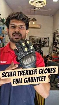 Best full gauntlet glove | Scala trekker gloves | Ride safe | be responsible #protectyourself