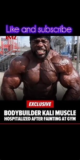bodybuilder kali muscle hospitalized after fainting at gym