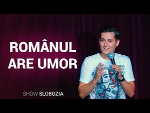 ROMÂNUL ARE UMOR | Stand up comedy