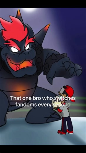 The one bro who switches fandoms every second #fandom #poppyplaytime #bowser #freddyfazbear #verbalace @Verbal Ase