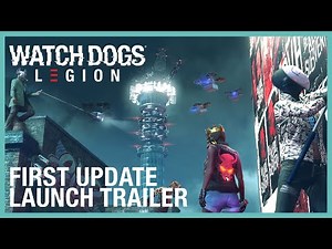 Watch Dogs: Legion: First Update Launch Trailer | Ubisoft [NA]