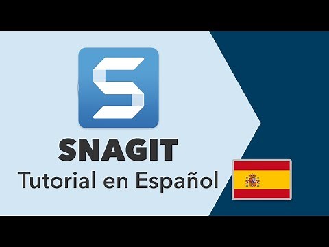 Tutorial Snagit en Español · Anota tus imágenes de manera profesional
