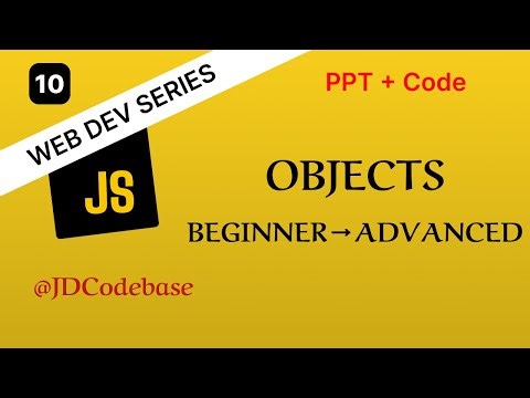 JavaScript Objects – Beginner to Advanced | Web Development Series | JDCodebase