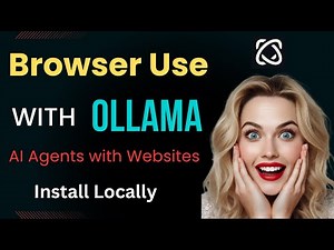 Browser Use with Ollama - Install Locally for Managing Websites with AI Agents
